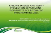 E-Cigarette Act & Tobacco Programming 2015