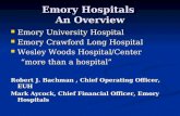Emory University Hospital- Overview