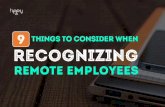 9 Things To Consider When Recognizing Remote Employees