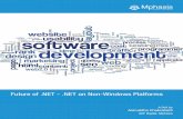 Future of .NET - .NET on Non Windows Platforms