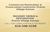Commercial Restoration & Preservation Contractor Prairie Village Kansas 816-500-4198