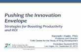 Pushing the Innovation Envelope: Strategies for Boosting Productivity and ROI - Kenneth Kaitin, Tufts University School of Medicine