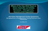 Effects of the May, 2010 Flood on Metro Nashville and Middle Tennessee - Management, Recovery and Preparation - Jon Zirkle, P.E., Tennessee DOT