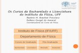 Os Cursos de Bacharelado e Licenciatura do IF/UFF