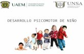 Desarrollo psicomotor del niño y antropometria