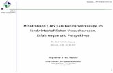 Minidrohnen (UAV) als Boniturwerkzeuge im landwirtschaftlichen Versuchswesen. Erfahrungen und Perspekiven.