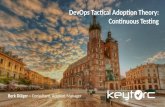 DevOps Tactical Adoption Theory: Continuous Testing