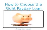 How to Choose the Right Payday Loan