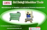 Industrial Process Equipment by Sri Balaji Machine Tools Faridabad