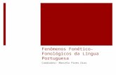 Fenômenos Fonético-Fonológicos da Língua Portuguesa