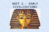 UNIT 2. Early civilisation