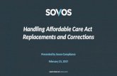 Handling Affordable Care Act Replacements and Corrections