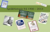 Norsk språkhistorie 1900-2010