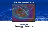 Lesson 1 Energy Basics | The Harnessed Atom (2016)