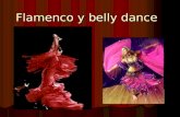 Flamenco y belly dance