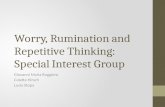 Worry, Rumination and Repetitive Thinking: Special Interest Group