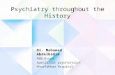 Psychiatry throughout the history (7th feb2017)