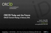 ORCID: Today and the Future (L. Haak)