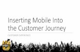 2017 ABA Inserting Mobile into the Customer Journey