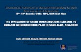 The Evaluation of Green Infrastructure Elements to Enhance Green Neighbourhood Park in Shah Alam, Selangor