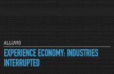 Experience Economy: Industries Interrupted