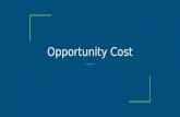 Opportunity cost