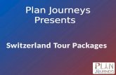 Best of Switzerland Tour Packages - Plan Journeys
