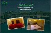 Luxury Spa Resorts by E & G Resorts