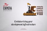 Containerizing Your Development Infrastructure