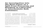 An Investigation Into the Root Cause of a Spill From Procuring and Handling of Lubricants in Intermediate Bulk Containers