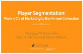 Customer segmentation - Games Analytics and Business Intelligence, Sep 2015