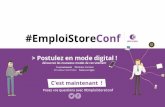 #EmploiStoreConf  Postulez en mode digital !