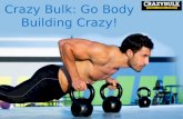 Crazy Bulk: Go Body Building Crazy!