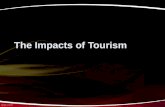 TSM 101  impacts of tourism