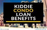 Kiddie Condo Loan Benefits