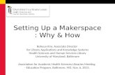 Setting Up a Makerspace: Why & How