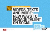Videos, Texts and More: New Ways to Engage Talent on Social