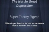 Super thorny pigeon   bon appetit!- the not so great depression