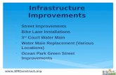 Infrastructure improvements