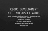 Cloud development with Microsoft Azure - Guida pratica alle mobile services e una semplice demo per dispositivi android