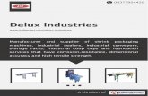Delux Industries, Mumbai, Machine Equipments