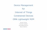 Device Management for Internet of Things Constrained Devices OMA Lightweight M2M