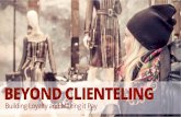 Beyond Clienteling - Building Loyalty and Making it Pay