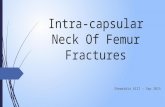 Intra capsular neck of femur fractures