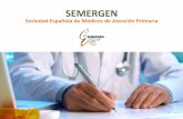 Presentacion institucional de SEMERGEN. Historia de la Sociedad Médica decana en Atención Primaria