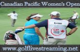 stream Canadian Pacific Women's Open Golf live