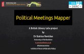 Political Meetings Mapper with British Library Labs: mapping the origins of British democratic movements with text-mining, NLP, geo-parsing and crowd-sourcing