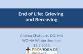 End of Life: Grief and Bereavement