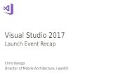 Visual Studio 2017 Launch Event Recap