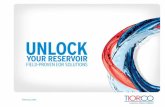 TIORCO - Unlock Your Reservoir - Reduced file size